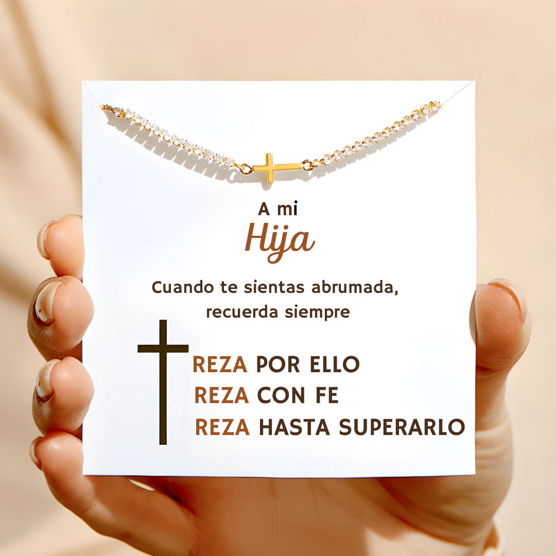 Pulsera Reza por ello – A mi Hija