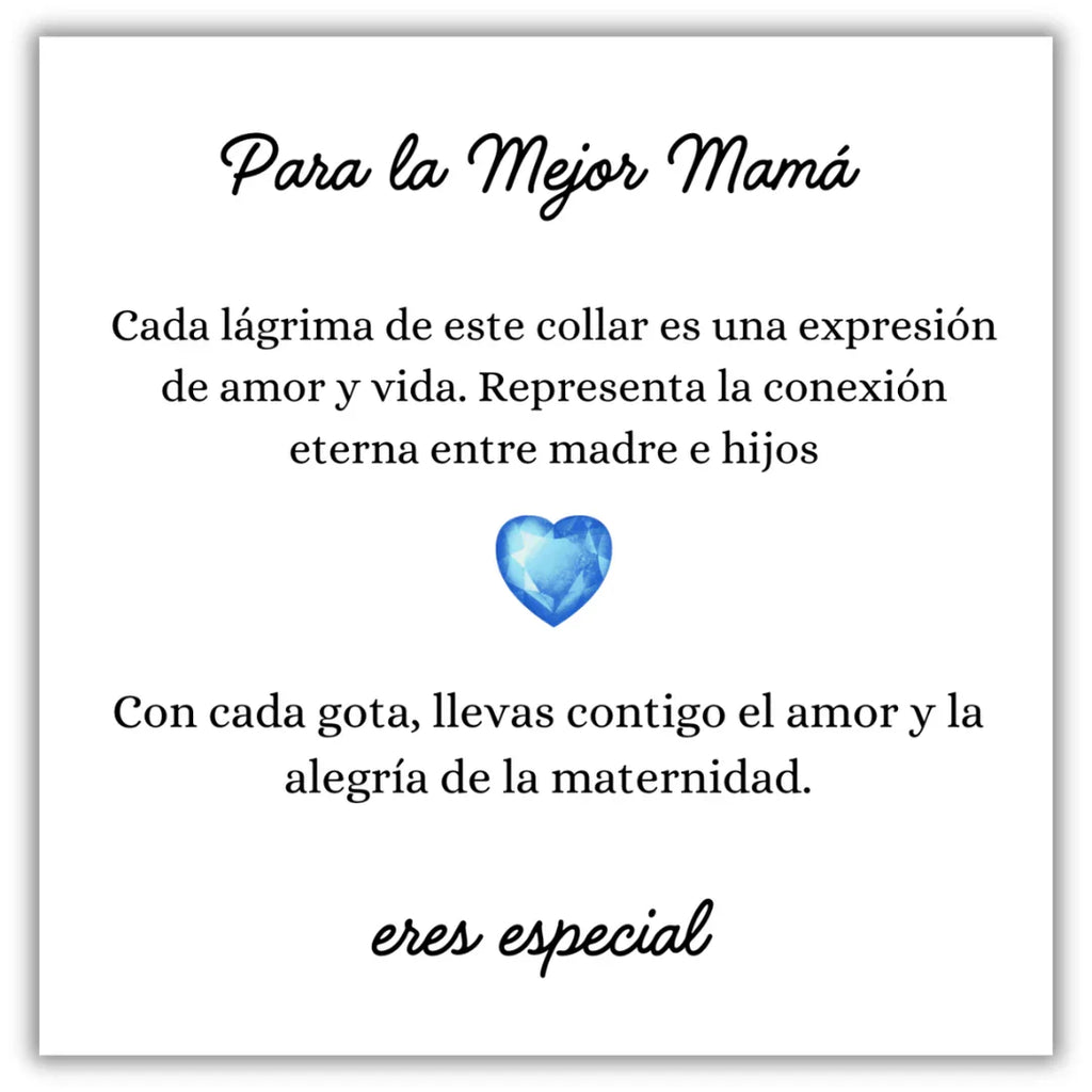 Collar Lágrimas de Amor – A mi Madre